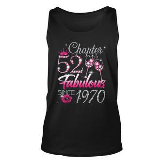 Womens Chapter 52 Fabulous Since 1970 52Nd Birthday Queen Unisex Tank Top - Seseable
