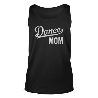 Womens Dance Mom Proud Dancer Mama Unisex Tank Top | Mazezy