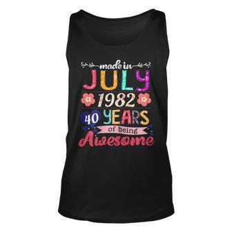 Womens Made In July 1982 40 Years Of Being Awesome 40Th Birthday Unisex Tank Top - Seseable