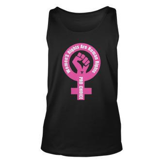 Womens Rights Are Human Rights Pro Choice Unisex Tank Top | Mazezy