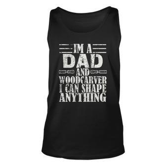 Woodcarver Dad Inspirational Carpenter And Woodworker Unisex Tank Top | Mazezy