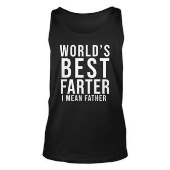 Worlds Best Farter I Mean Father Fathers Day Husband Fathers Day Gif Tank Top | Mazezy