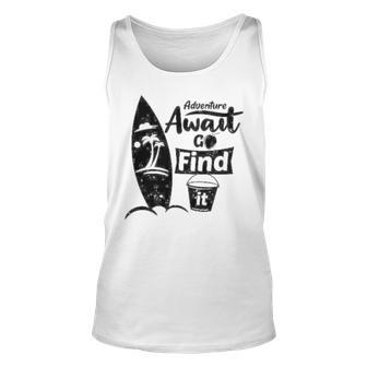 Adventure Await Go Find Itsummer Shirt Travel Tee Adventure Shirts Action Shirt Funny Tees Graphic Tees Unisex Tank Top | Favorety