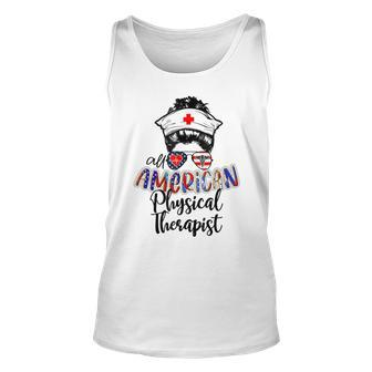 All American Nurse Messy Buns 4Th Of July Physical Therapist Unisex Tank Top - Seseable