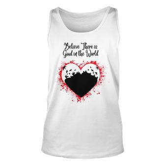 Believe There Is Good In The World Dove Unisex Tank Top - Monsterry CA