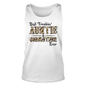 Best Freakin Auntie And God Mother Ever Unisex Tank Top | Favorety AU