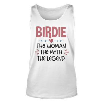 Birdie Grandma Gift Birdie The Woman The Myth The Legend Unisex Tank Top - Seseable