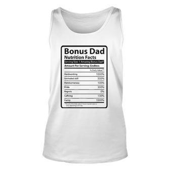 Bonus Dad Funny Nutrition Facts Fathers Day Gift Unisex Tank Top | Mazezy