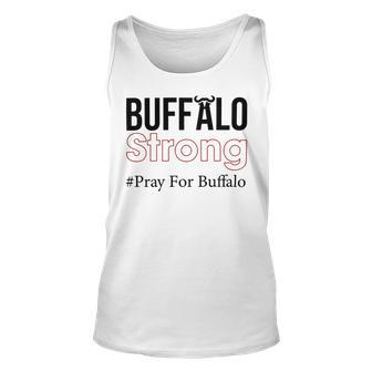 Buffalo Strong Pray For Buffalo Unisex Tank Top | Favorety