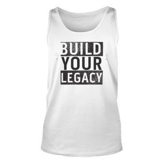 Build Your Legacy - Trix Unisex Tank Top | Favorety CA