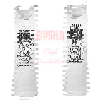 Busha Grandma Gift Im Called Busha Because Im Too Cool To Be Called Grandmother Unisex Tank Top | Seseable FR