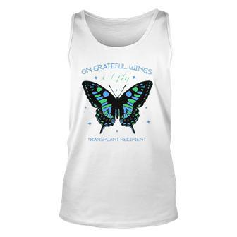 Butterfly On Grateful Wings I Fly Transplant Recipient Unisex Tank Top | Mazezy