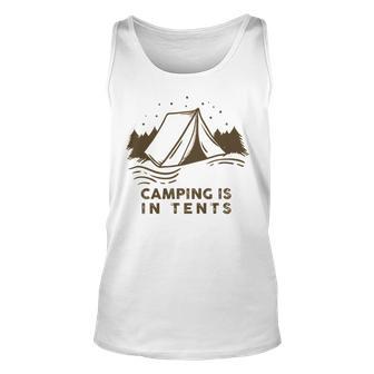 Camping Is In Tents Unisex Tank Top | Favorety AU