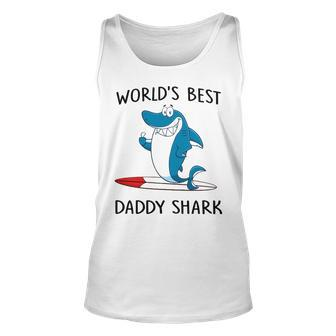 Daddy Gift Worlds Best Daddy Shark Unisex Tank Top - Seseable