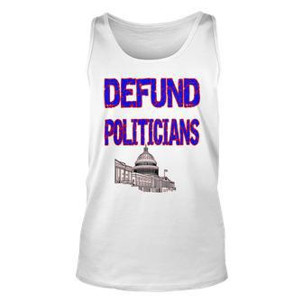 Defund Politicians Unisex Tank Top | Favorety UK