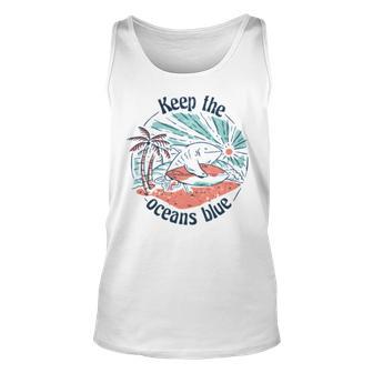 Environmentalist Keep The Oceans Blue Unisex Tank Top | Favorety