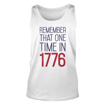 Fourth Of July Remember 1776 Funny 743 Shirt Unisex Tank Top | Favorety AU