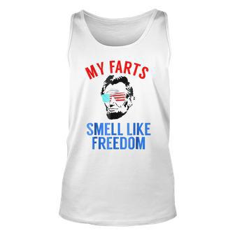 Funny Abe Lincoln July 4Th My Farts Smell Like Freedom Unisex Tank Top - Seseable