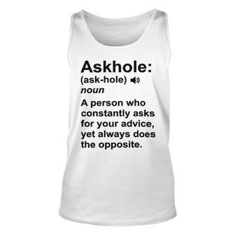 Funny Askhole Definition Dictionary Word Gag Sarcastic V4 Unisex Tank Top | Favorety