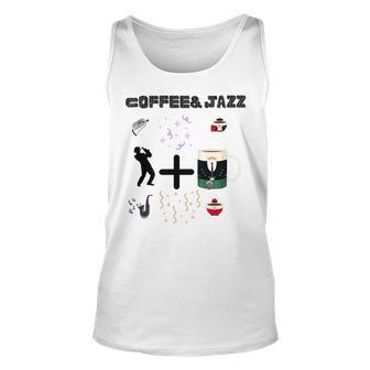 Funny Coolgiftcute Coffee Jazz Jazzmusiccoffeejazz Loverjazz Musicnashvillevintageguitar Unisex Tank Top | Favorety CA