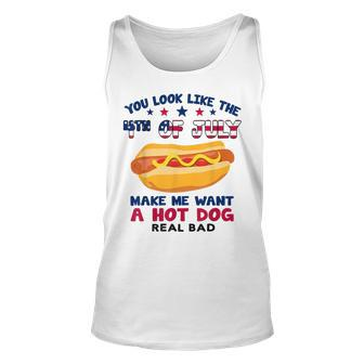 Funny You Look Like 4Th Of July Makes Me Want A Hotdog Unisex Tank Top - Seseable
