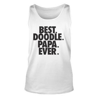 Goldendoodle Papa Best Doodle Papa Ever Dog Lover Gift Unisex Tank Top | Mazezy
