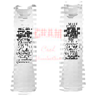 Gram Grandma Gift Im Called Gram Because Im Too Cool To Be Called Grandmother Unisex Tank Top - Seseable