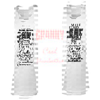 Granny Grandma Gift Im Called Granny Because Im Too Cool To Be Called Grandmother Unisex Tank Top - Seseable
