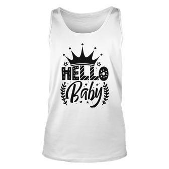 Hello Baby Graphic Design For New Coming Babys Unisex Tank Top - Monsterry