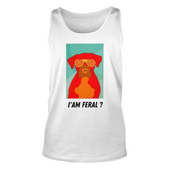 I Am Feral Coll Red Dog Unisex Tank Top | Favorety