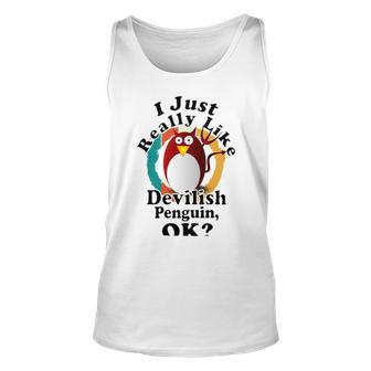 I Really Like Devilish Penguin Ok Unisex Tank Top | Favorety AU