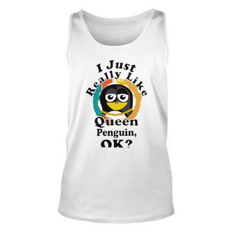 I Really Like Queen Penguin Ok Unisex Tank Top | Favorety