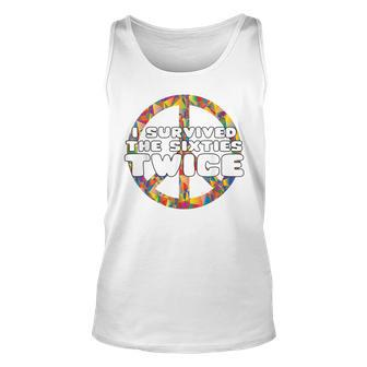 I Survived The 60S Twice - 70Th Birthday Unisex Tank Top - Seseable