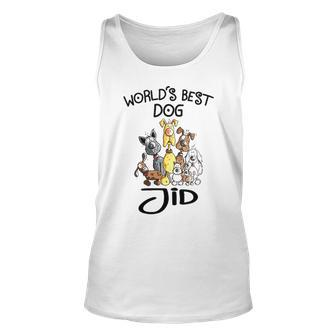Jid Grandpa Gift Worlds Best Dog Jid Unisex Tank Top - Seseable