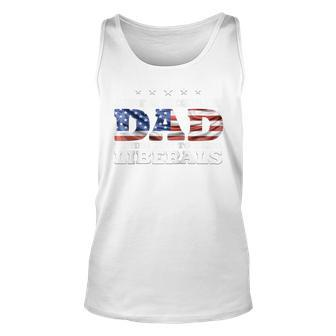 Just A Regular Dad Trying Not To Raise Liberals 4Th Of July Unisex Tank Top - Seseable