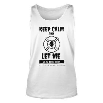 Keep Calm And Let Me Save Your Kitty Unisex Tank Top | Favorety UK