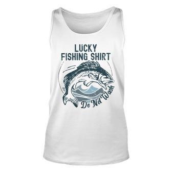 Lucky Fishing Shirt Do Not Wash Fisherman Dad Blue Unisex Tank Top | Favorety UK