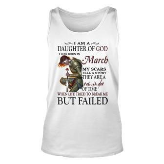 March Girl Gift March Girl I Am A Daughter Of God Unisex Tank Top - Seseable