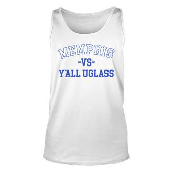 Memphis Vs Yall Uglass Unisex Tank Top | Favorety UK