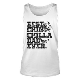 Mens Chinchilla Daddy Father Best Chinchilla Dad Ever Unisex Tank Top | Mazezy