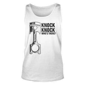 Mens Knock Knock Whos There Fathers Day Top Mechanic Dad Daddy Unisex Tank Top - Seseable