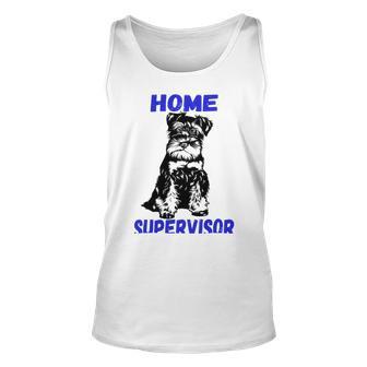 Miniature Schnauzer Home Supervisor Child Wrangler Multi Tasking Dog Unisex Tank Top | Favorety AU