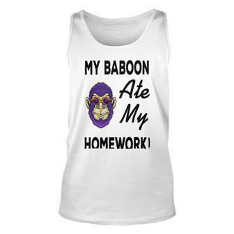 My Baboon Ate My Homework Unisex Tank Top | Favorety UK