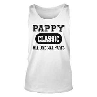 Pappy Grandpa Gift Classic All Original Parts Pappy Unisex Tank Top - Seseable