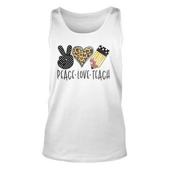 Peace Love Teach Back To School Teacher Gift Unisex Tank Top | Mazezy