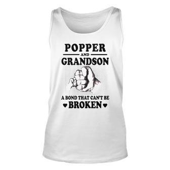 Popper Grandpa Gift Popper And Grandson A Bond That Cant Be Broken Unisex Tank Top - Seseable