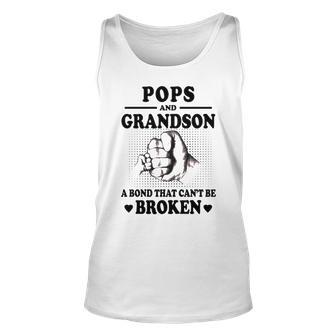 Pops Grandpa Gift Pops And Grandson A Bond That Cant Be Broken Unisex Tank Top - Seseable