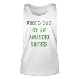 Proud Dad Of An Amazing Archer School Pride Unisex Tank Top | Mazezy