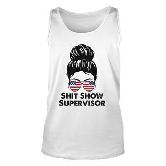 Shit Show Supervisor Funny Mom Dad Boss Manager Teacher Unisex Tank Top | Mazezy UK