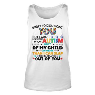 Sorry To Disappoint You But I Cant Spank The Autism Unisex Tank Top | Favorety DE